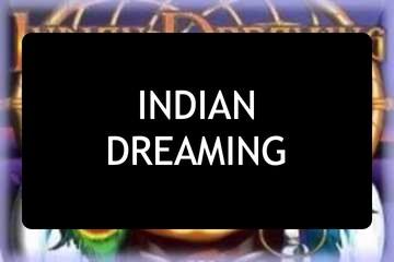 Indian dreaming online slots casino
